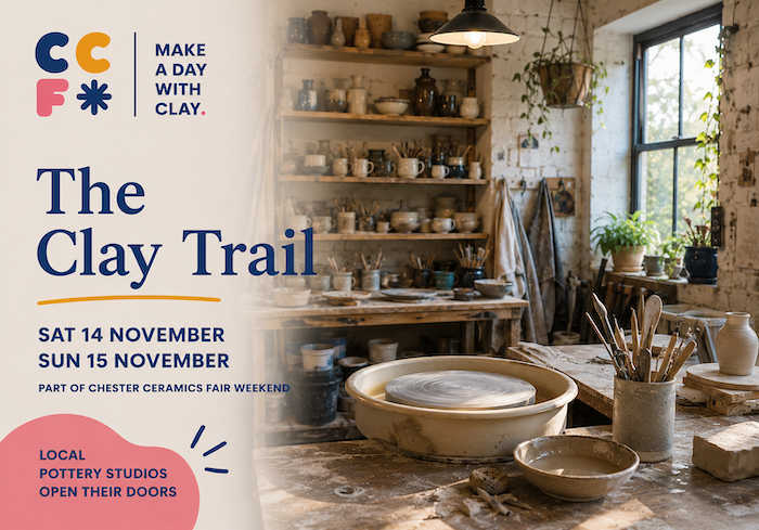 Chester Ceramics Fair - The Clay Trail